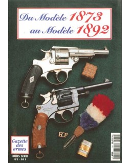 Du Modèle 1873 au Modèle...
