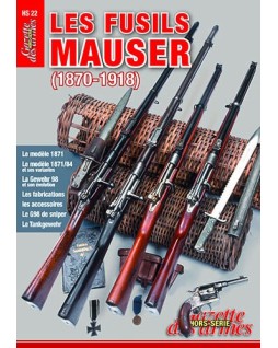 Les Fusils Mauser 1870-1918...